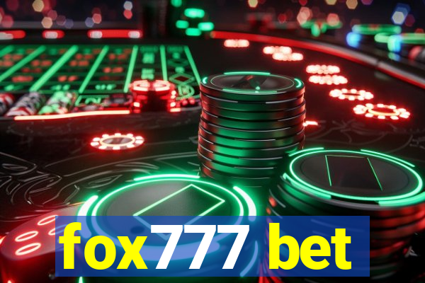 fox777 bet